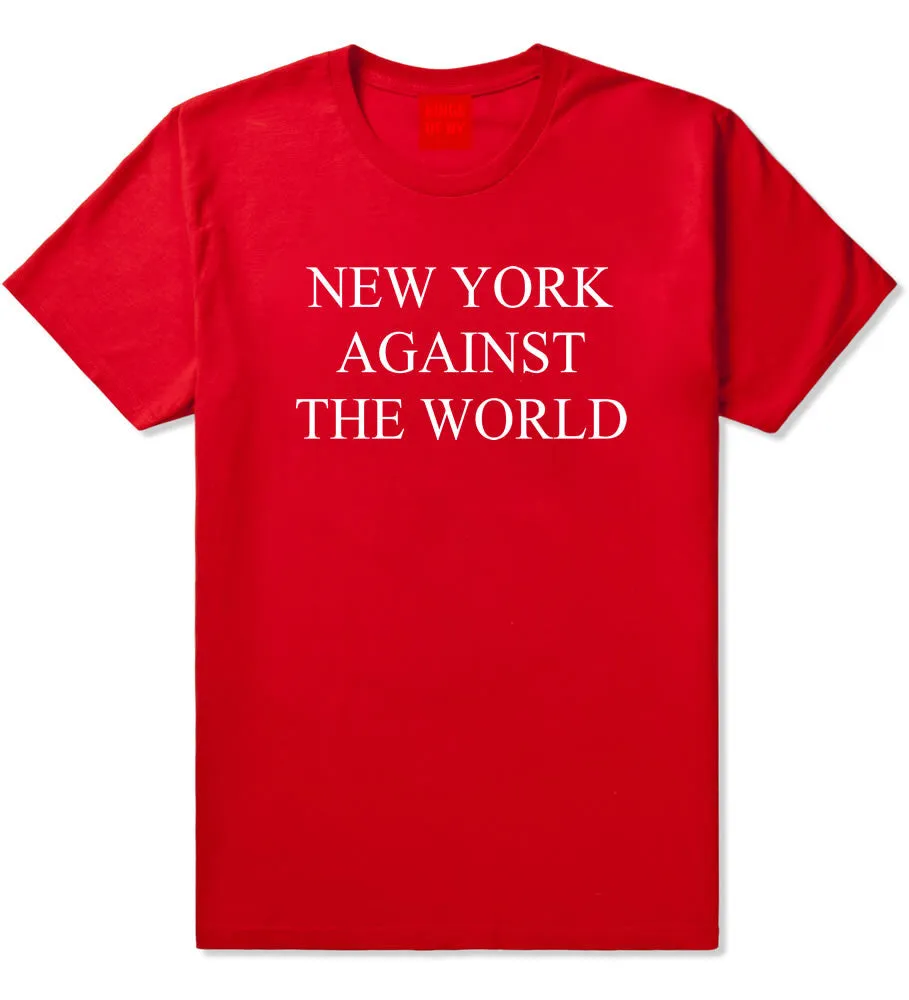 New York Against The World T-Shirt